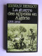 Erwan Bergot - La guerre des appelés en Algérie. 1956 - 1962. Tome 1.