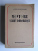 Louis-Dominique Girard - Montoire, Verdun diplomatique. Le secret du Maréchal - Montoire, Verdun diplomatique. Le secret du Maréchal