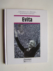 Jacques Legrand - Chroniques de l'Histoire. Evita
