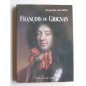 Jacqueline Duchêne - François de Grignan