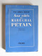 Vice - Amiral Jean Fernet - Aux côtés du Maréchal Pétain. Souvenirs (1940 - 1944)