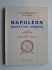Henri Perrodo-Le Moyne & Claude laillet - Napoléon et les religions - Napoléon et les religions