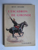 L'Escadron de Gironde.