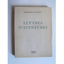 Maréchal Lyautey - Lettres d'aventures. (Lyautey)