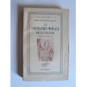 Marie-Madeleine Martin - La formation morale de la France. Histoire de l'unité française.