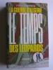 Yves Courrière - La guerre d'Algérie. Tome 2. Le temps des léopards