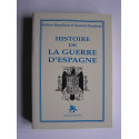Robert Brasillach - Histoire de la guerre d'Espagne