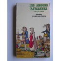 Jean-Louis Flandrin - Les amours paysannes. XVIe - XIXe siècle