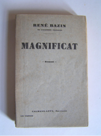 René Bazin - Magnificat