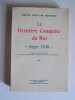 Prince Sixte de Bourbon Parme - La dernière conquête du Roi - Alger 1830 - tome 2.