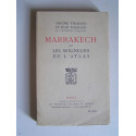 Jérôme et Jean Tharaud - Marrakech ou les Seigneurs de l'Atlas.