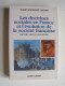 Marie-Madeleine Martin - Les doctrines sociales en France et l'évolution de la société française du XVIII° siècle à nos jours.