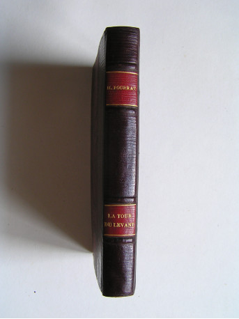 Henri Pourrat - La Tour du Levant ou quand Gaspard mit fin à l'histoire.