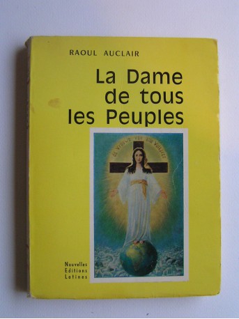 Raoul Auclair - La Dame de tous les peuples