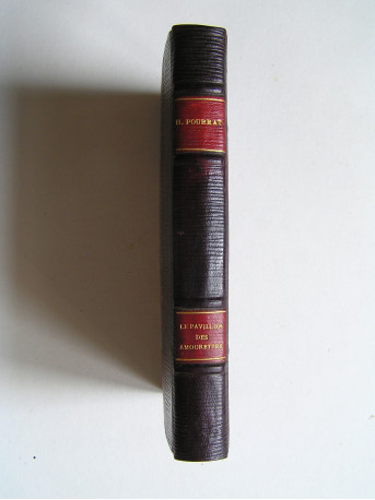 Henri Pourrat - La pavillon des amourettes ou Gaspard et les Bourgeois d'Ambert.