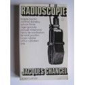 Jacques Chancel - Radioscopie.
