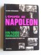 Claude Manceron - L'épopée de Napoléon en 1000 images