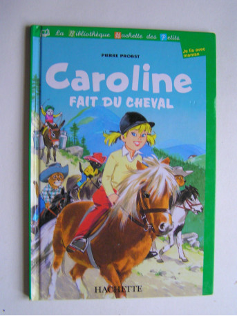 Pierre Probst - Caroline fait du cheval