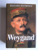 Bernard Destremau - Weygand