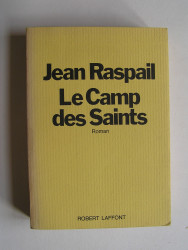 Jean Raspail - Le camp des saints
