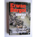 Erwan Bergot - Convoi 42. 
