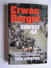 Erwan Bergot - Convoi 42. 