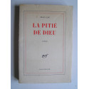 Jean Cau - La pitié de Dieu.
