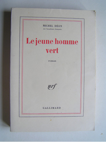 Michel Déon - Le jeune homme vert