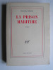 Michel Mohrt - La prison maritime - La prison maritime