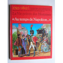 Pierre Miquel - La vie privée des Hommes. Au temps de Napoléon.
