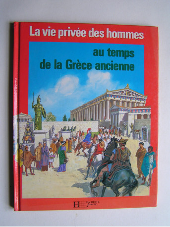Pierre Probst - Au temps de la Grèce ancienne