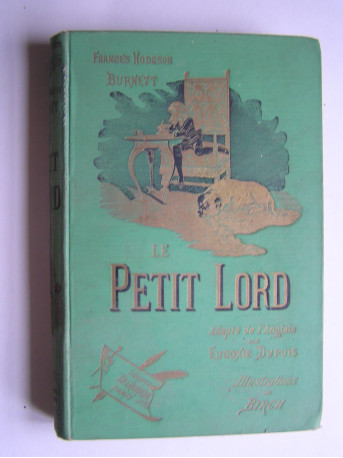 Frances Hodgson Burnett - Le petit Lord.