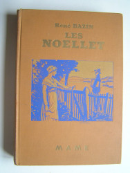 René Bazin - Les Noellet.