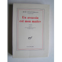 Henry de Montherlant - Un assassin est mon maître