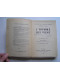 Georges Valois - L'homme qui vient. Philosophie de l'autorité