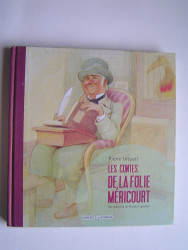 Pierre Gripari - Les contes de la Folie Méricourt.