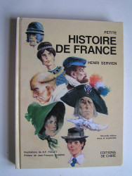 Henri Servien - Petite histoire de France