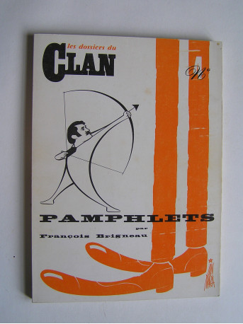 François Brigneau - Pamphlets.