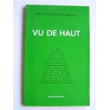 Collectif - Vu de haut. "Culture païenne, Europe et Chrétienté"