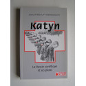 Janusz Widzialny-Niepokonany - Katyn. La Russie soviétique et ses plans.