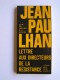 Jean Paulhan - Lettre aux directeurs de la Résistance