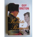 Guy Breton - Bellilotte et Bonaparte