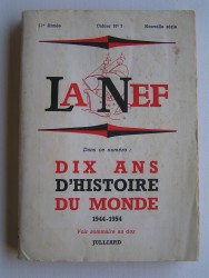 Collectif - La Nef. Dix ans d'histoire du monde