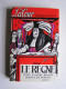 André Ribaud - La Cour? Chronique du royaume. Tome III. Le règne.