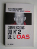 Jean-Jacques Susini - Confessions du n°2 de l'O.A.S.
