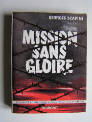 Georges Scapini - Mission sans gloire.