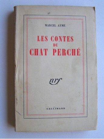 Marcel Aymé - Les contes du chat perché