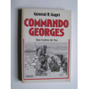 Général Robert Gaget - Commando Georges. Des harkis au feu.