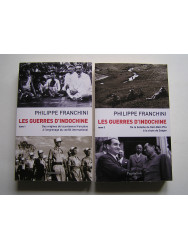Philippe Franchini - Les guerres d'Indochine. Complet: Tome 1 et 2.