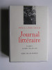 Paul Léautaud - Journal littéraire. Tome 1 de Nov 1893 à Juin 1928.